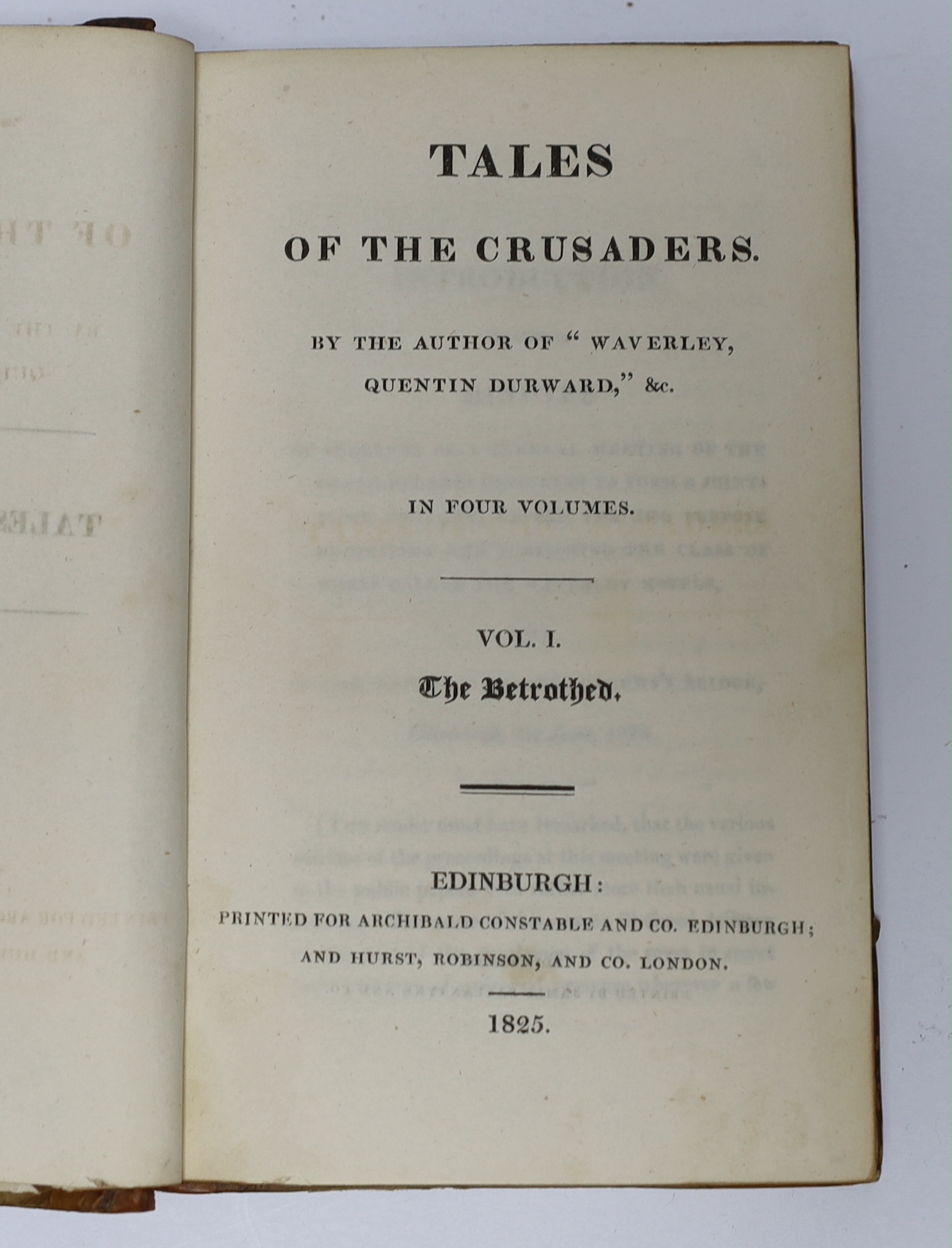 Scott, Sir Walter - Tales of the Crusaders, 1st edition, 4 vols, 8vo, half calf rebacked, half titles to each vol., 4p. publisher’s catalogue at end of vol. 4, Archibald Constable, Edinburgh, 1825